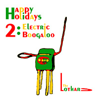 Happy Holidays 2: Electric Boogaloo CD Cover Art